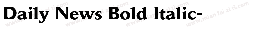 Daily News Bold Italic字体转换